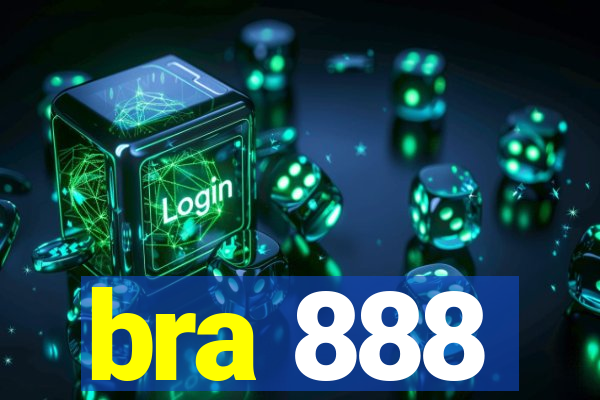 bra 888